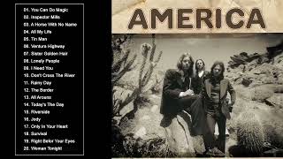 A M E R I C A GREATEST HITS FULL ALBUM -  BEST SONGS OF A M E R I C A PLAYLIST 2023