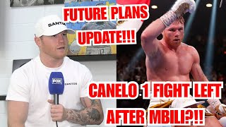 CANELO ALVAREZ PLANNING RETIREMENT!!! 1 FIGHT LEFT AFTER MBILI IN MEXICO TALKS!!! 