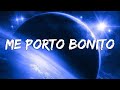 Bad Bunny (ft. Chencho Corleone) - Me Porto Bonito (Letra/Lyrics) | Cris MJ, Rauw Alejandro, Shakira