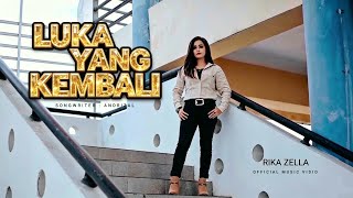Luka Yang Kembali - Rika zella ( official Music Vidio )