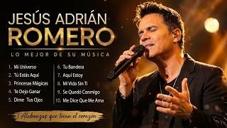 Las 10 Mejores Canciones De Jesus Adrian Romero En Un Mix Imperdible 2026 🎶