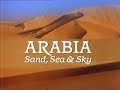 الجزيرة العربية الرمال والبحر والسماء فلم كامل      