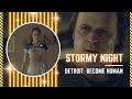 Stormy Night - Detroit: Become Human (Blind Playthrough) - Episode VI