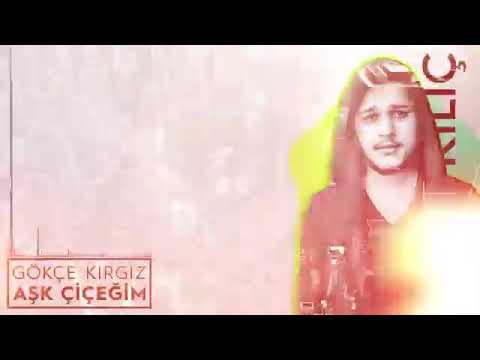 Dj Umut Kılıç ft  Gökçe Kırgız   Aşk Çiçeğim Remix