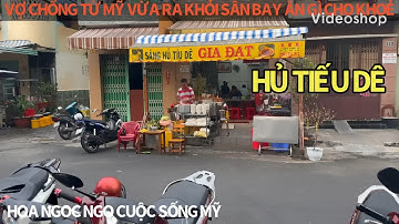 HỦ TIẾU DÊ MÓN NGON Ở SÀI GÒN NGON , BỔ VÀ THANH MÁT | HOÀ CÙNG ÔNG XÃ ĐI ĂN THỬ XEM .