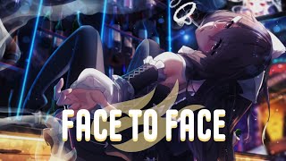 [°•Nightcore•°] Kooma & Veela · Face to Face