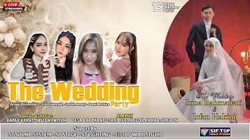 LIVE THE WEDDING IRMA RAHMAWATI & IRFAN HAKIM | BABAKAN LOSARI PABEDILAN CIREBON 15 OKTOBER 2025
