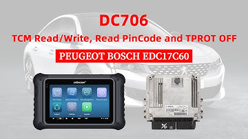 DC706-PEUGEOT BOSCH EDC17C60 TCM Read and Write, Read PinCode and TPROT OFF by Bench