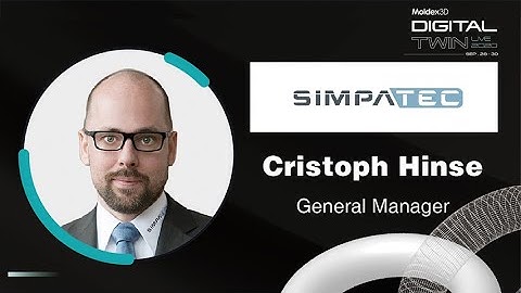 Digital Twin 2020｜SimpaTec｜The Development of Foam Injected Molding Parts by using Simulation｜Intro