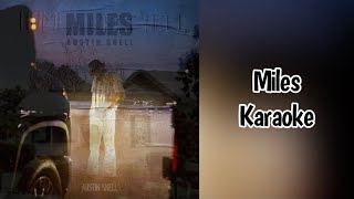 Miles - Austin Snell Karaoke