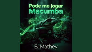 Pode Me Jogar Macumba