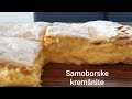 SAMOBORSKE KREMŠNITE / Custard cake