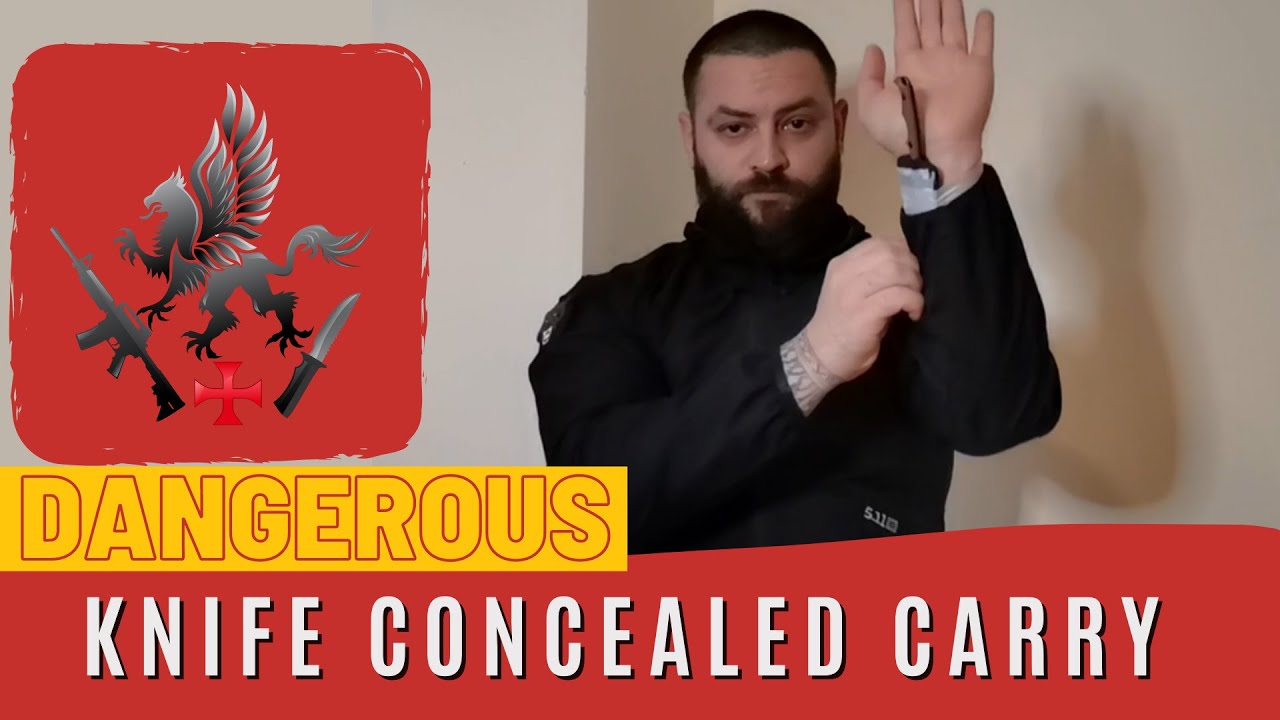 Dangerous Knife Concealed Carry YouTube