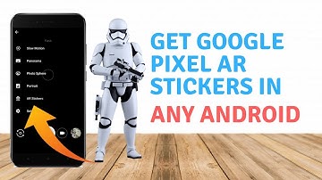 How to Get Pixel AR Stickers in Any Android