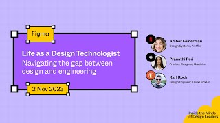 Inside the Minds: Life as a Design Technologist