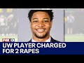 UW football player charged with raping 2 women