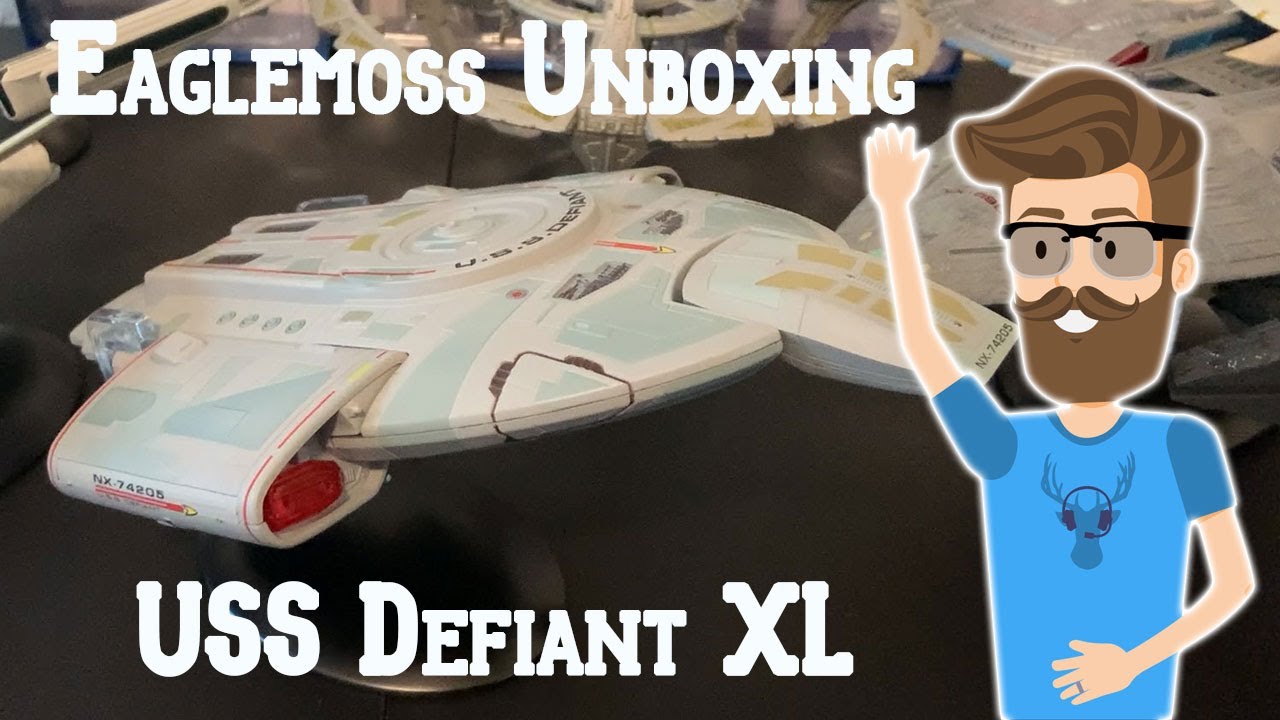 USS Defiant XL - Eaglemoss Unboxing - YouTube