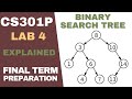 cs301p Lab 4 | cs301p final term preparation | cs301p lab 4 quiz