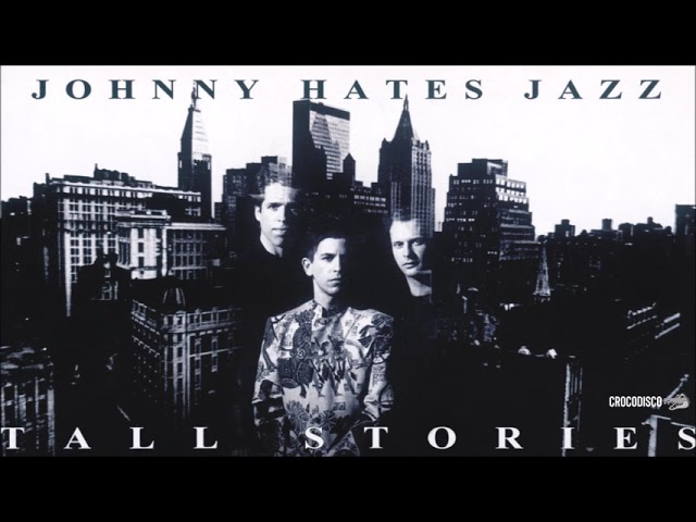 Johnny Hates Jazz - The Last To Know (do álbum 