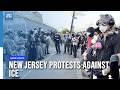 ICE Protest Erupts Outside New Jersey Detention Centre | US News