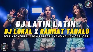 Download lagu DJ Latin Latin DJ Lokal X Rahmat Tahalu Old - Sound Nofrywangy'[Ps] Viral Tiktok 2024 Terbaru