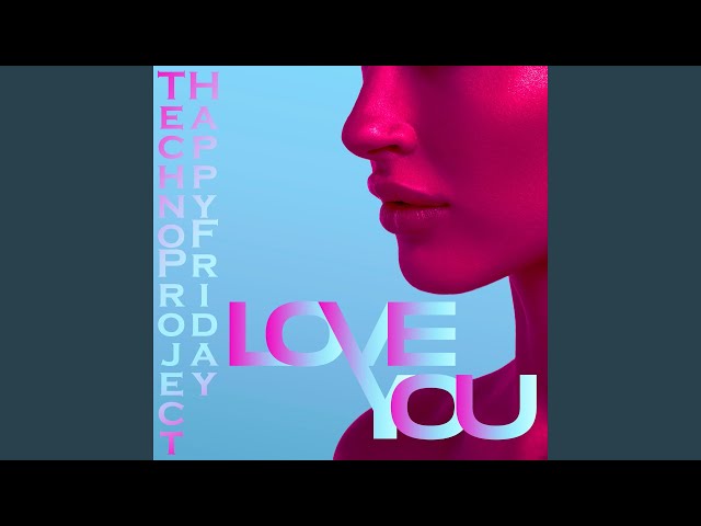 Love You - YouTube