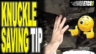 Knuckle Saving Tip