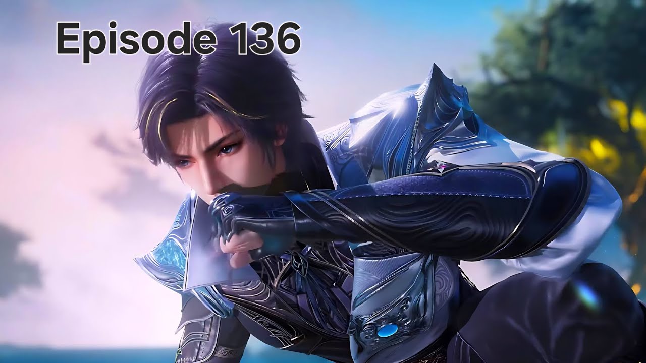 Soul Land 2 Episode 136 Explanation || Soul Land Multiple Subtitles English Hindi Indonesia