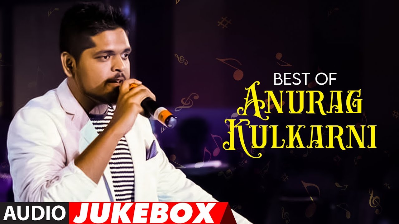 best anurag kulkarni telugu audio songs jukebox latest telugu hit best anurag kulkarni telugu audio songs jukebox latest telugu hit