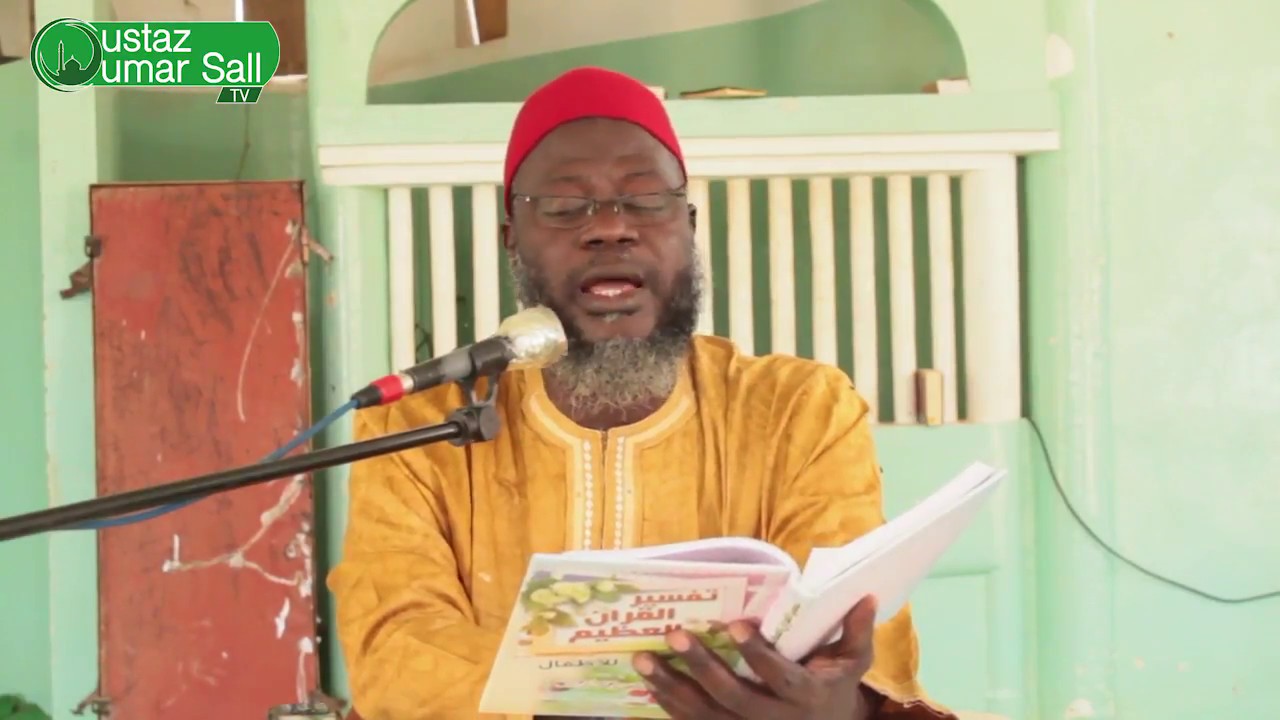 Tafsir Ramadan 2017-1438: Al Baqara (Versets 92 à 105) | Oustaz Oumar SALL