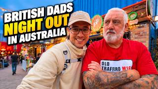 My British Dad Wasn't Ready for This Night Out in Australia!