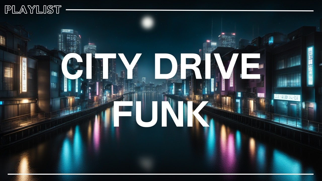 City Drive Funk | Tokyo Midnight Neon Cruise