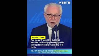 Xem phản ứng của ông Trump khi tờ Wall Street Journal lên sân khấu nhận giải thưởng