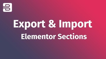 Bizix -   Export and Import Elementor Sections