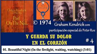 Video thumbnail of "01. Beautiful Night - Graham Kendrick (Subtitulado español)"