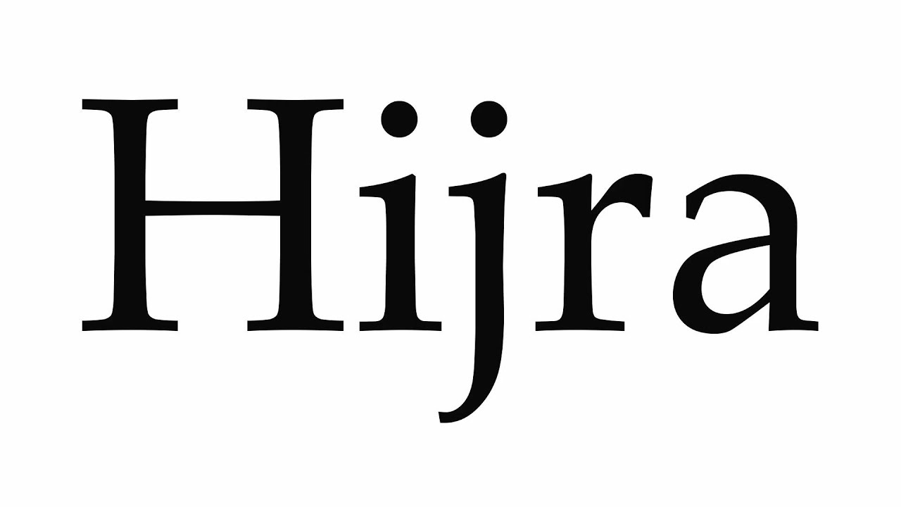 How to Pronounce Hijra YouTube