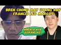 Bren chong may utang kay francis leo marcos