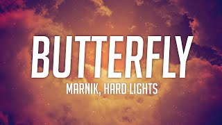 Marnik, Hard Lights - Butterfly (Lyrics) | 99Hz Poet