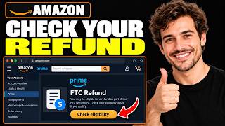 Amazon Prime FTC Refund How to Check If You Qualify (Quick Guide)