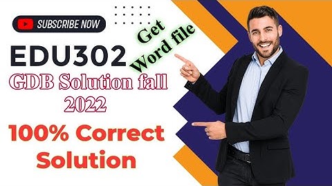 edu 302 gdb solution 2022 || #edu302gdb #edu302sol @QuizVu