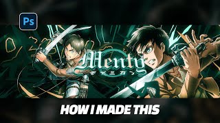 Photoshop *THE BEST* Anime Header Speedart/Tutorial - Attack on Titan Header Photoshop *THE BEST* Anime Header Speedart/Tutorial - Attack on Titan Header