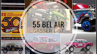 Hot Wheels ‘55 Chevy Bel Air Gasser Complete List 2013-2019