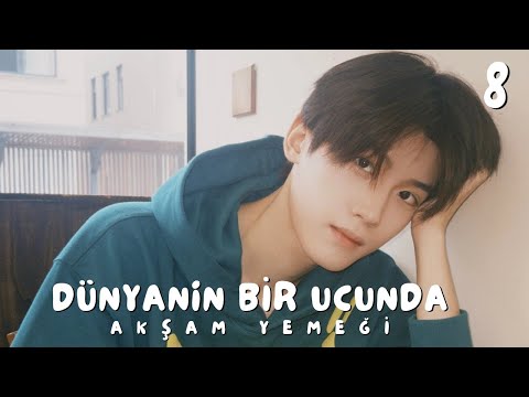 Dünyanın Bir Ucunda Akşam Yemeği | Bölüm 8 | 世界的角落是晚餐 | The Corner of the World is Dinner