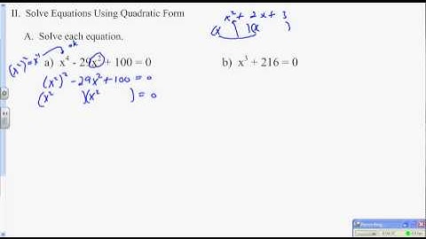 AA2T L7.3 Solving Equations Using Quadratic Techniques (Part A)