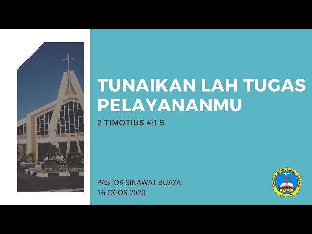 BEM Airport Road BM | Tema : Tunaikanlah Tugas Pelayananmu | 16hb Ogos 2020 class=