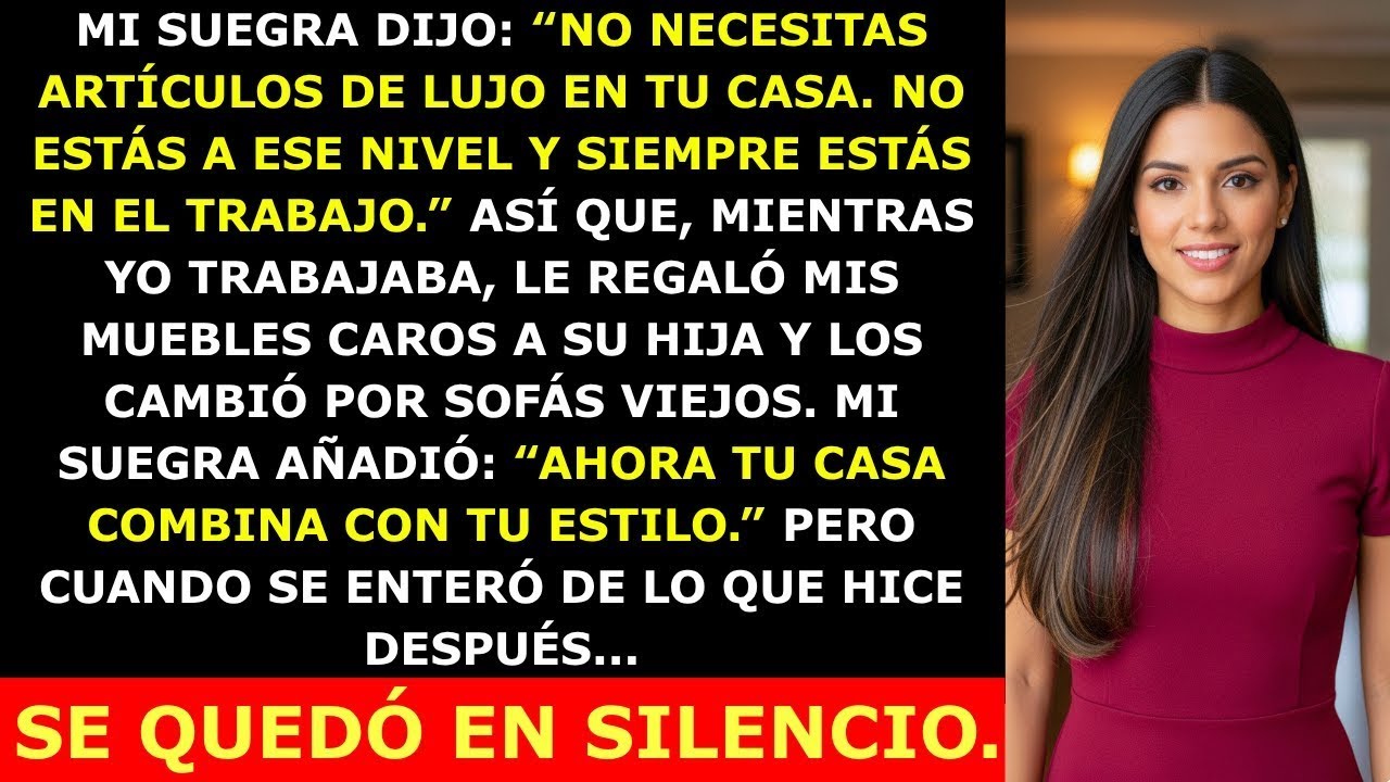 Mi Suegra Reemplazó Mis Muebles por Sofás Viejos — Pero No Esperaba lo que Hice Después...