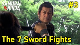 The 7 sword fights  Full Episode 3 | SAMURAI VS NINJA | English Sub