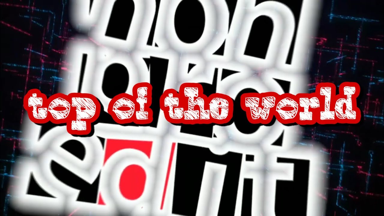 Topof the world