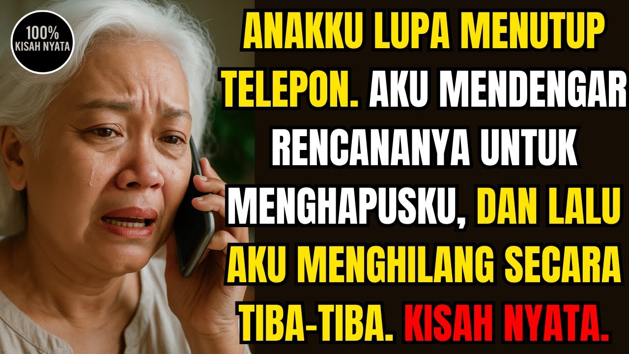 ANAKKU LUPA MENUTUP TELEPON. AKU MENDENGAR RENCANANYA UNTUK MENGHAPUSKU, DAN LALU AKU MENGHILANG...