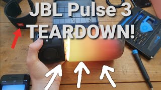 JBL PULSE 3 TEARDOWN!  HAVE A LOOK ON THE INSIDE!